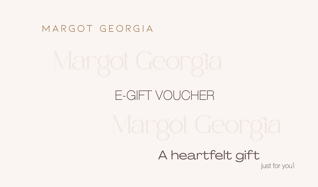 Margot Georgia Electronic Gift Voucher